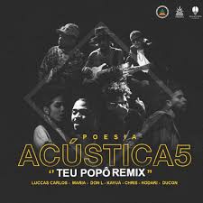 Significado de descarregar no dicio. Onerpm Poesia Acustica 5 Teu Popo By Pineapple Stormtv Hodari Ducon Chris Mc Kayua Don L Luccas Carlos Maria Salve Malak Music Distribution To Itunes And Beyond