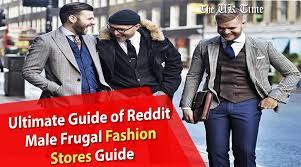 We did not find results for: An Ultimate Best Reddit Frugal Male Fashion Store Guide The Uk Time Best Online Magazine In The United Kingdom