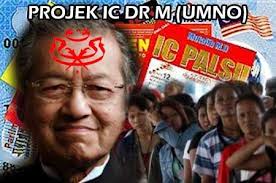 Mahathir dalang projek IC di Sabah... - Google Groups