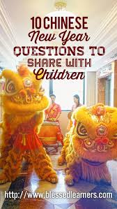 10 Chinese New Year Questions To Discuss With Children Chinese New Year Traditions This Or That Questions Chinese New Year