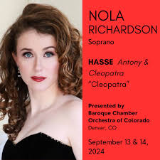 Soprano Nola Richardson @nolasoprano will appear as Cleopatra in the  Baroque Chamber Orchestra of Colorado's production of Hasse's Antony &  Cleopatra, September 13 & 14, in Denver, Colo. Richardson as Cleopatra and