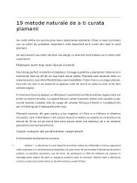 Plamanii au oricum nevoie de un detox general din cand in cand, indiferent de viata pe care o duci. 19 Metode Naturale De A Curata Plamanii