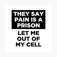 If you've never heard of nf before, he's a rapper whose name is nathan feuerstein. Quote Nf Real Music They Say Pain Is A Prison Let Me Out Of My Cell Why Would You Leave Us Cell White Photographic Print By Alextherieur Redbubble