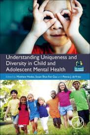 Understanding Uniqueness and Diversity in Child and Adolescent Mental  Health