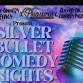 Silver Bullet Comedy Open Mic