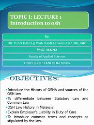 The law of malaysia is mainly based on the common law legal system. 1 Introduction To Osh And History Of Osh Negligence Duty Of Care