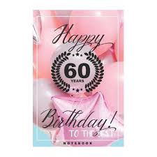 Handmade bird with fossil stones. Happy 60th Birthday To The Best 60th Birthday Gifts For Mom Grandma Original Notebook Buy Online In South Africa Takealot Com