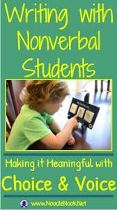Writing With Nonverbal Students Noodlenook Net Special Education Teacher Special Education Teaching Special Education