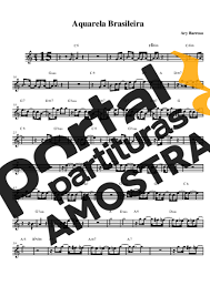 De acordo com o edital, são … Aquarela Brasileira Ary Barroso Partitura Para Saxofone Alto Eb