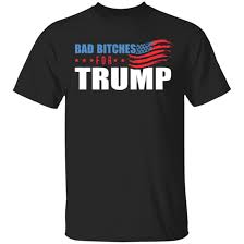 15% off with code zazjunecards. Women For Trump Shirt Bad Bitches For Trump T Shirt Donald Trump T Shirt Cubebik
