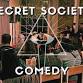 Secret Society Comedy Late Night event in Cleveland, OH