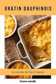 tous en cuisine la recette du vrai gratin dauphinois de cyril lignac gratin dauphinois vrai gratin dauphinois recette gratin dauphinois
