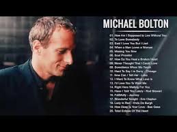 Michael Bolton Greatest Hits Full Album Best Songs Of Michael Bolton Hd Hq Youtube In 2020 Michael Bolton Best Songs Songs