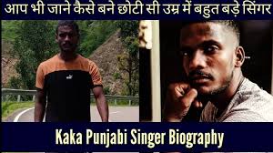 Kaka punjabi singer was born in 1996 (age 24 years as in 2020) in chandomajra, punjab, india. Kaka Punjabi Singer Biography Age Height Lifestyle Personal Life Career Latest Songs Wikipedia Youtube