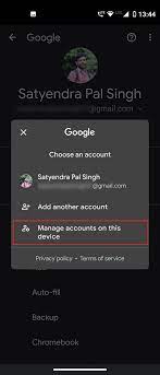 Click on remove from device. How To Change Default Google Account On Your Android Gadgets To Use