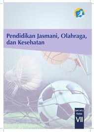 Buku Siswa Pjok Kelas Vii Smp Kurikulum 2013
