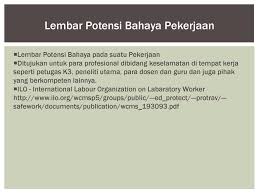 Lembaran kerja ini membantu kamu bersikap munasabah dalam apa yang kamu harapkan daripada diri sendiri dan orang lain. Identifikasi Dan Pengendalian Potensi Bahaya Di Laboratorium Ppt Download