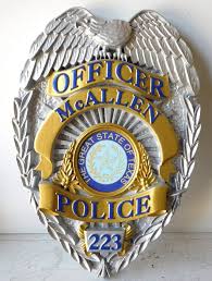 Carved 3 D Plaque Of The Badge Of The Police Department Of Mcallen Texas This And Similar Plaques Of Any Badge Can Be Made In An Police Badge Police Badge