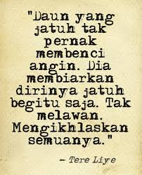 Perasaan seperti itu tidak seharusnya dipendam. Kata Kata Mutiara Menyentuh Hati Dan Perasaan