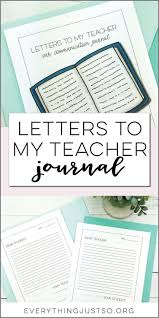 Letters To My Teacher Encouragement Journal Use This Journal To Communicate W Inspirational Classroom Quotes Letter To Teacher Elementary Teaching Resources