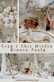 Take the stress out of hosting with these casual dinner party menu ideas. Kara S Party Ideas Cozy Chic Winter Dinner Party Kara S Party Ideas