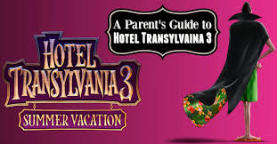 I'm a mom of two kids, ages eight and nine. Hotel Transylvania 3 Parents Guide What Moms And Dads Should Know