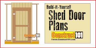 Go to 'how to make a shed door'. Shed Door Plans Step By Step Construct101