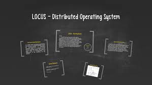 Locus Distributed Operating System By Jerline Ann