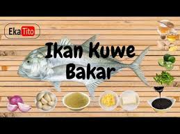 Bersihkan ikan lalu potong menjadi 3 bagian. Resep Ikan Kuwe Bakar Memasak Cepat Resepmasakan Ikan Bakar Youtube