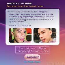 Real results, real progress photos — all thanks to their consistent 2x  daily intake of Lactoferrin + d-Alpha Tocopheryl Acetate + Zinc  (Lactezin).​ ​ Try now to help treat and prevent pimples