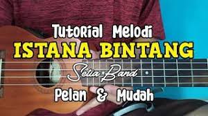Berikut chord kunci ukulele senar 4 dan lirik lagu bersama bintang yang dipopulerkan drive. Best Of Istana Bintang Ukulele Senar 4 Arulfalse Free Watch Download Todaypk