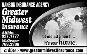 We did not find results for: It S Not Just A House It S Your Home Greater Midwest Insurance Hanson Insurance Agency Aitkin Mn