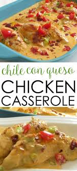 Chile Con Queso Chicken Casserole Written Reality Recipe Easy Chicken Casserole Recipes Chicken Casserole Easy Chicken Recipes Casserole