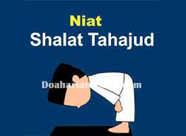 Doa setelah sholat tahajud latin. Bacaan Niat Sholat Tahajud Lengkap Beserta Latin Dan Artinya Doa Harian Islami