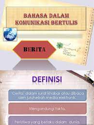 Kamus versi online/daring (dalam jaringan). Bahasa Dalam Komunikasi Bertulis Berita
