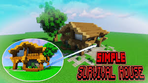If you want to keep it simple and practical, then the wooden survival house is the way to go. Simple Survival House Minecraft Building Tutorial