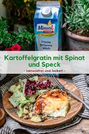 Kartoffelgratin Mit Spinat Und Speck Laktosefrei Mit Minusl Rezept In 2020 Kartoffelgratin Rezepte Kochen Und Backen