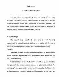 The methodology chapter explains what you did and how you did it, allowing readers to evaluate the reliability and validity of the research. Research Methodology Thesis Sample