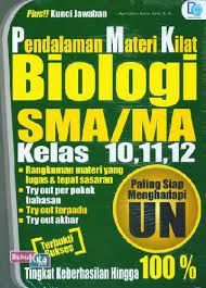 Materi biologi sma kelas 10 11 12. Buku Pendalaman Materi Kilat Biologi Sma Ma Kelas 10 11 12 Bukukita