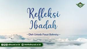 Filsafat bertujuan untuk mengenal lebih baik rabb (pencipta) kita. Refleksi Ibadah Alirsyad Alislamiyyah