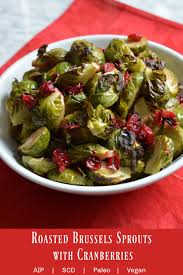 Roasted Brussels Sprouts With Cranberries Aip Scd Gutsy By Nature Recipe Roasted Brussel Sprouts Paleo Recipes Brussel Sprouts