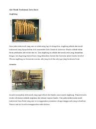Alat musik kendang ini terbuat dari cempepak, kayu kelapa, atau kayu nangka yang dilapisi kuli hewan seperti kambing atau kerbau. Alat Musik Tradisional Jawa Barat