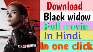 Watch black widows (2020) hindi season 1 complete from player 2. How To Download Black Widow Full Movie In Hindi Youtube