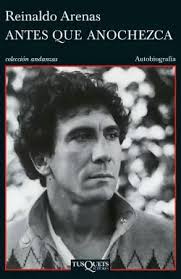 ANTES QUE ANOCHEZCA. ARENAS, REINALDO. 9786280003184 Librería Sur
