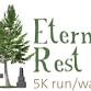 Eternal Rest 5k - 10th Annual event image