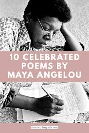 Archive of poem of the day. 10 Celebrated Poems By Maya Angelou Literary Ladies Guide