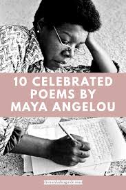 Start studying maya angelou's poems. 10 Celebrated Poems By Maya Angelou Literary Ladies Guide