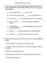 A dependent clause alone cannot form a complete sentence. Click To Close Or Click And Drag To Move Adverbial Phrases Adjectives Relative Pronouns