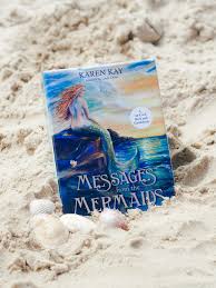 Maybe you would like to learn more about one of these? Messages From The Mermaids By Karen Kay Art By Linda Olsen Review Ad Gifted Georgie Xoxo