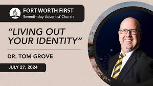 Living Out Your Identity”
